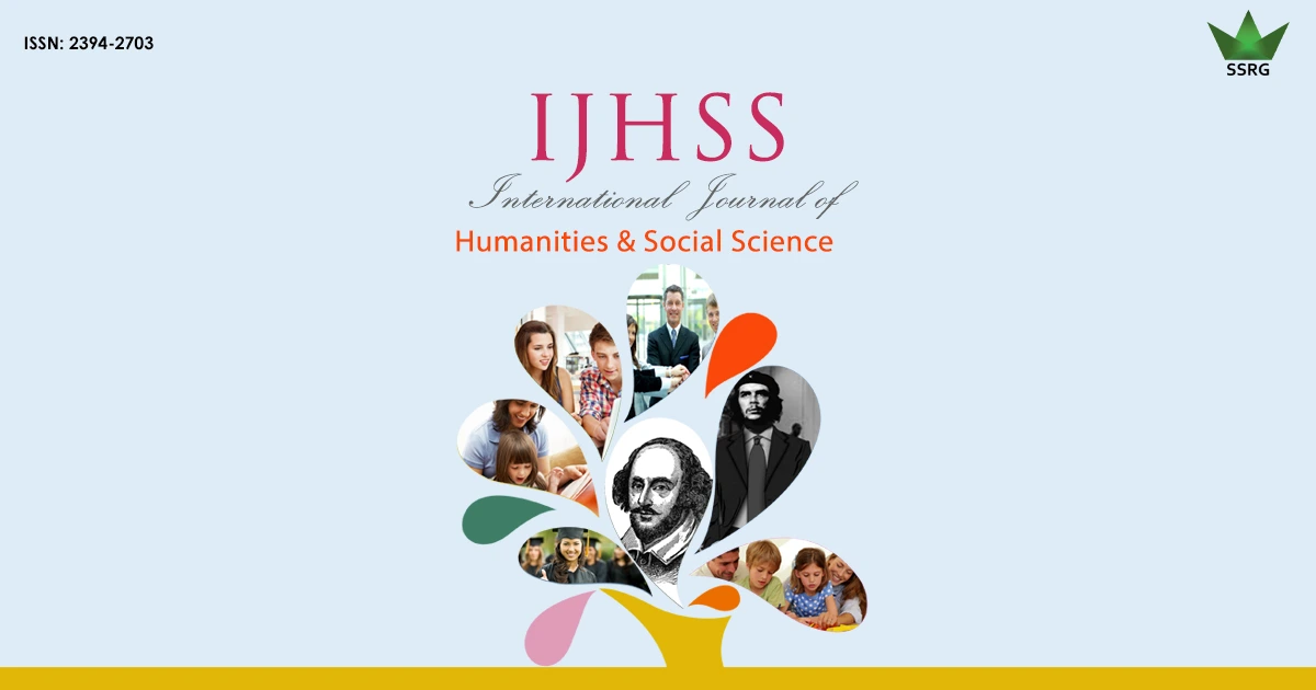 International Journal of Humanities and Social Science | IJHSS SSRG
